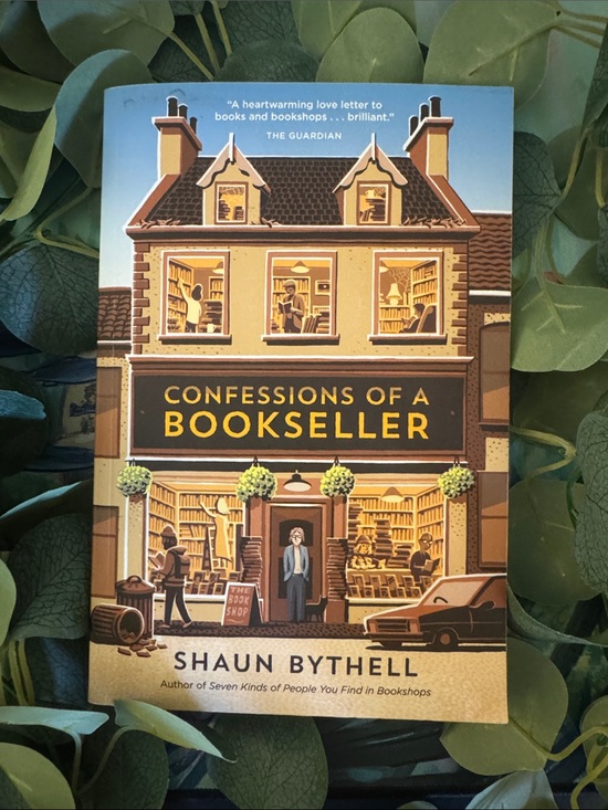 Other - Confessions of a Bookseller by Shaun Bythell